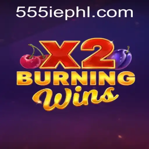 Exploring the Thrilling World of BurningWinsX2