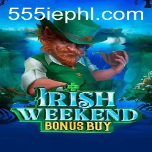 Unveiling the Thrills of IrishWeekendBonusBuy with the Keyword '555ie'