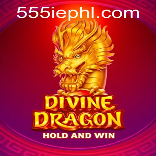 Exploring the World of DivineDragon: Unleashing the Power of 555ie