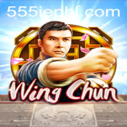 WingChun: Exploring the Modern Martial Art and the Gaming Twist of 555ie