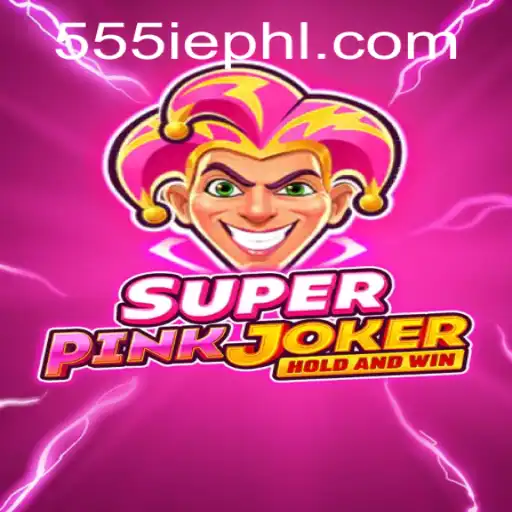 Exploring the Exciting World of SuperPinkJoker with Keyword 555ie